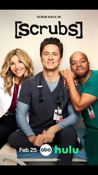 Affiche de la série Scrubs, le retour avec les 3 personnages principaux de la série en premier plan